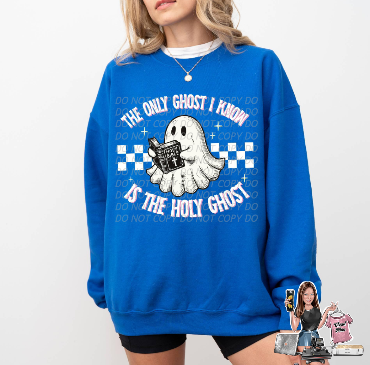 The only ghost I know is the Holy Ghost sweatshirt