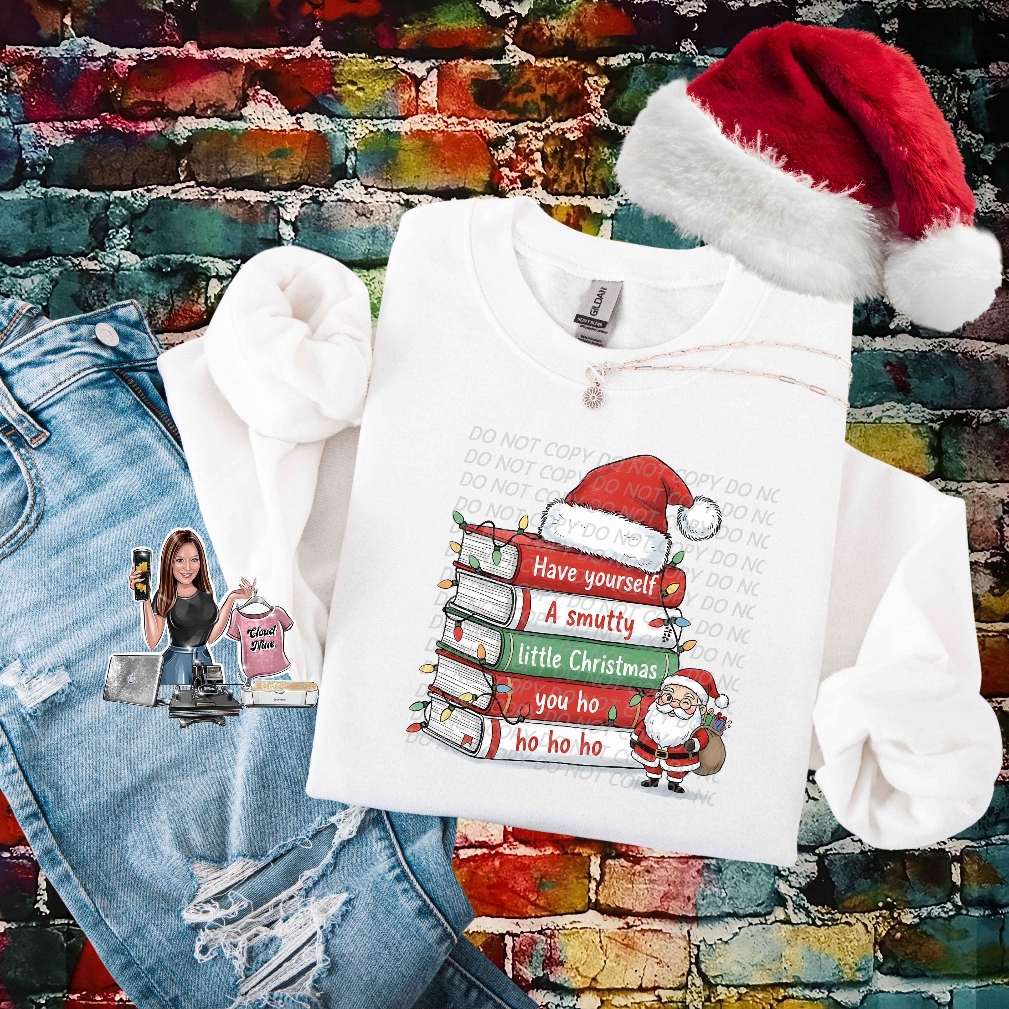 Have Yourself A Smutty Little Christmas You Ho Ho Ho Ho