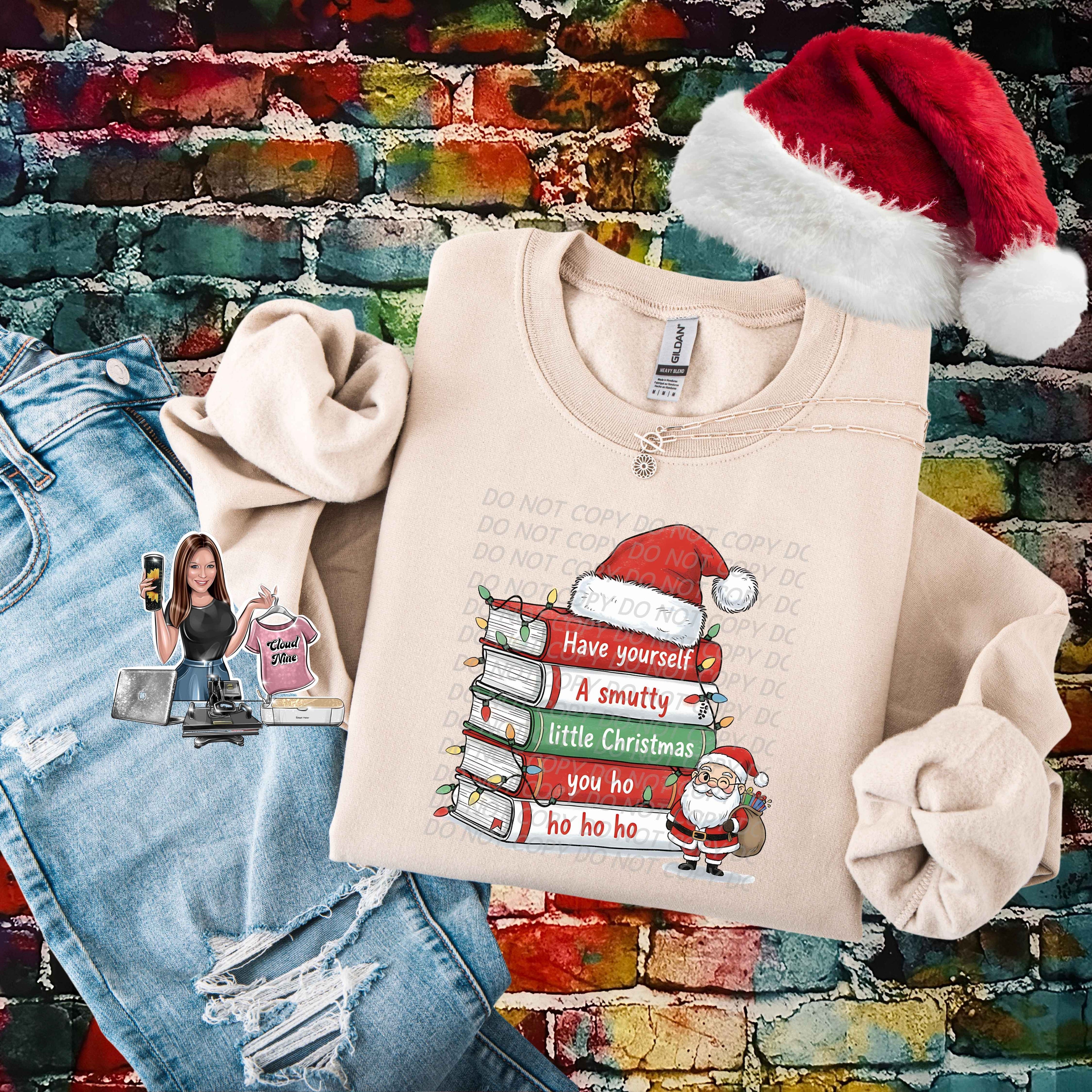 Have Yourself A Smutty Little Christmas You Ho Ho Ho Ho