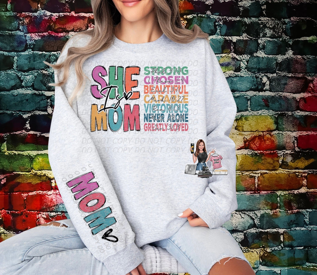 She is Mom sweatshirt