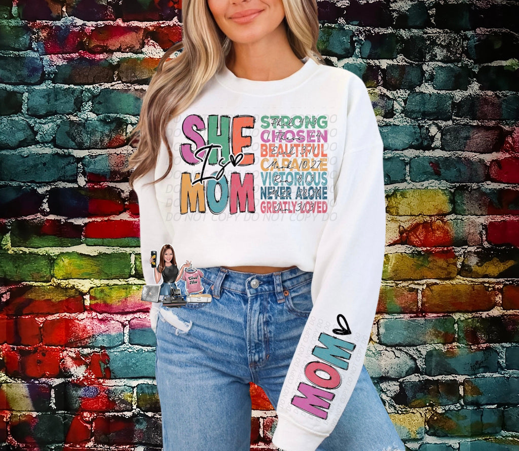 She is Mom sweatshirt