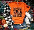 Whatever spices your pumpkin shirt
